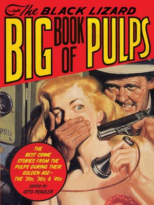 cover image of The Black Lizard Big Book of Pulps